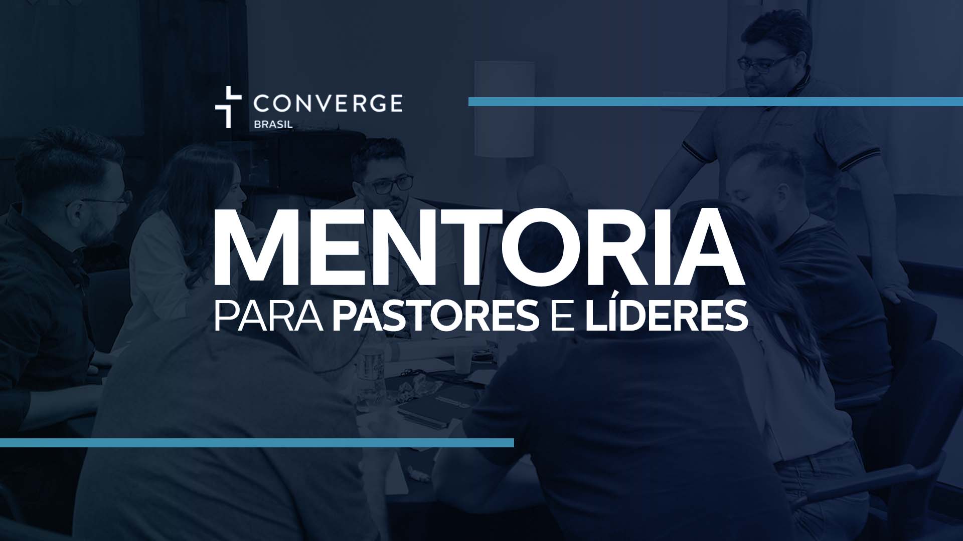 Mentoria para pastores e lideres de igreja - converge