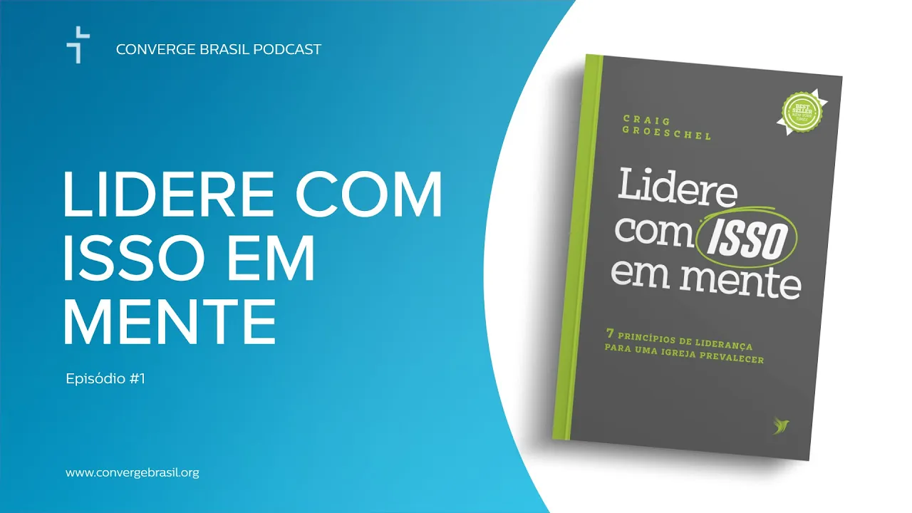 lidere com isso em mente matheus hetti converge brasil