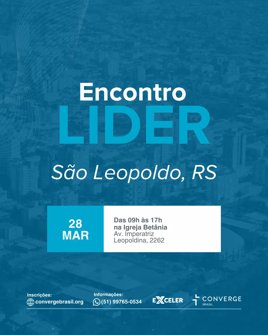 Encontro LIDER – São Leopoldo – 28/03