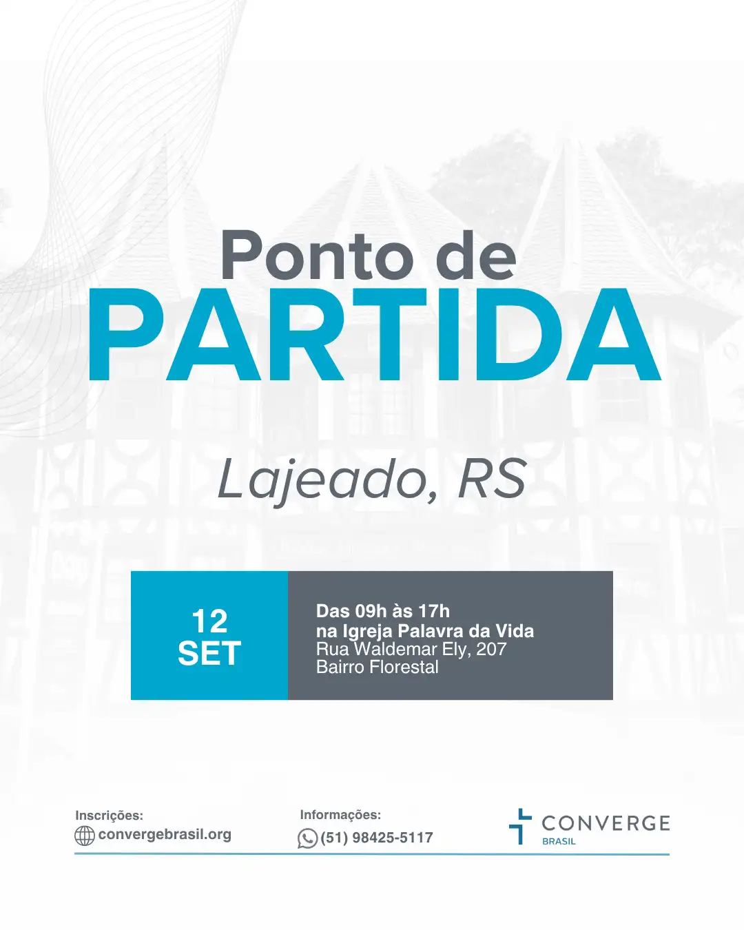 Ponto de Partida – Lajeado – 12/09